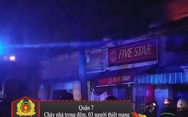 Quận 7, cháy nhà trong đêm, 3 người tử vong